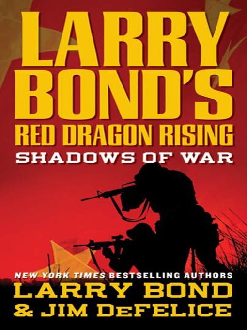 Title details for Shadows of War by Larry Bond - Wait list